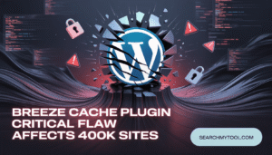Breeze Cache Plugin Flaw Hits 400K WordPress Sites
